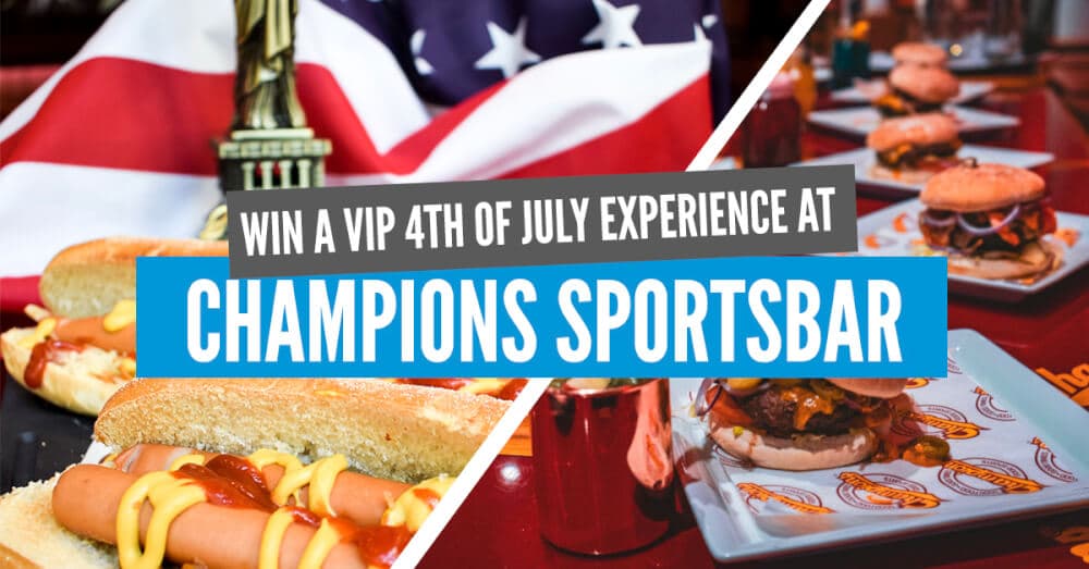 Featured image for article: COMPETITION: Win a 4th of July VIP Experience at Champions Sportsbar